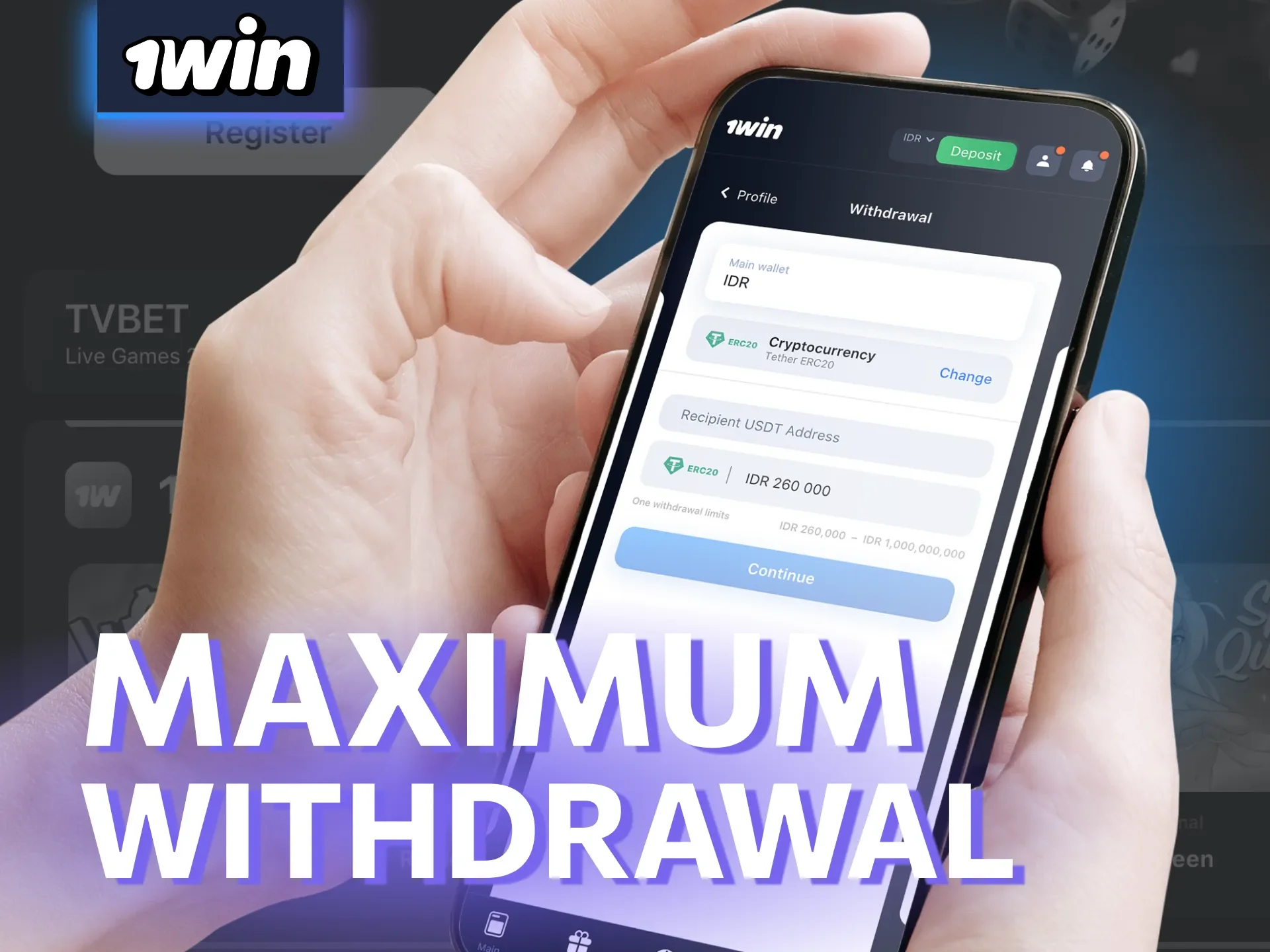 1win allows big withdrawals depending on your payment method.